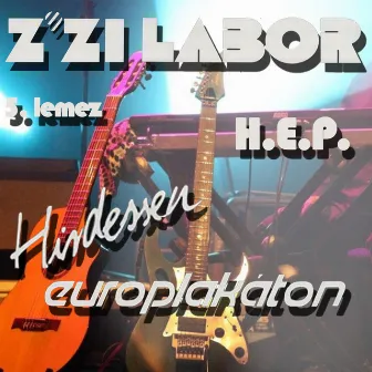 H.E.P. - Z'zi Labor V. by Z'Zi Labor