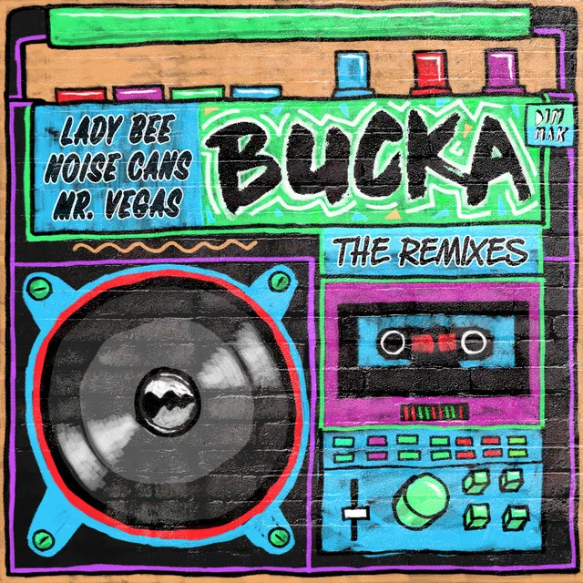 Bucka (feat. Mr. Vegas) - Deejay Theory Remix