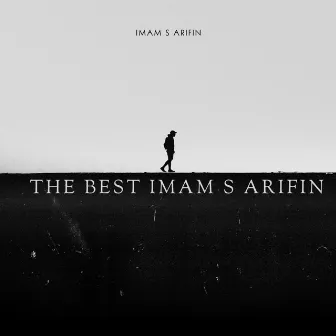 The Best Imam S Arifin by Imam S Arifin