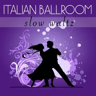 Slow Waltz by Italian Ballroom