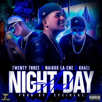 NIGHT AND DAY by Twenty three