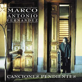 Canciones Pendientes by Marco Antonio Fernández