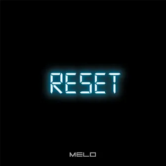 Reset by Melo