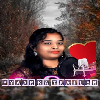 Pyaar Ka Trailer by Santosh