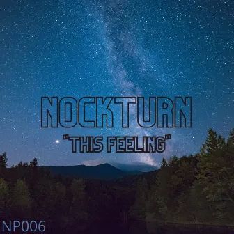 This Feeling by Nockturn