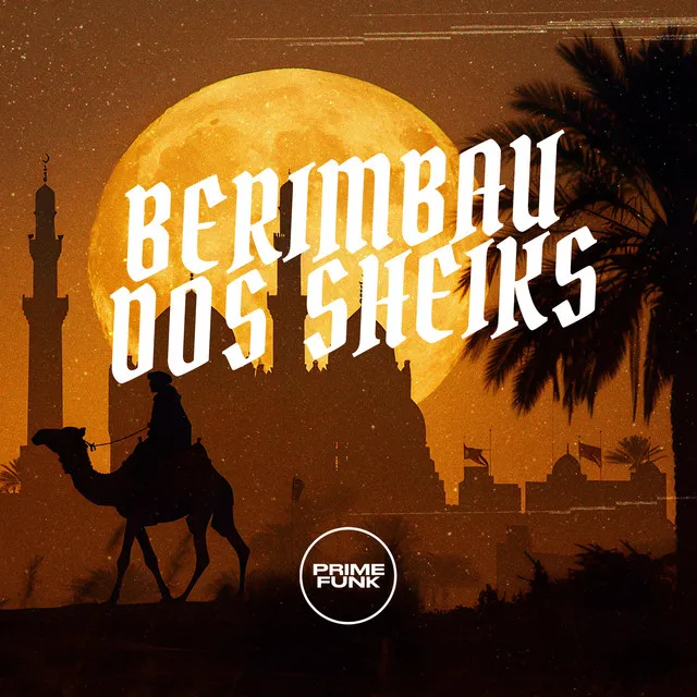 BERIMBAU DOS SHEIKS