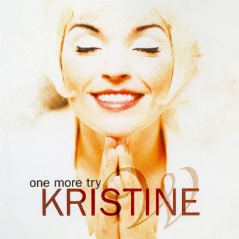 One More Try by Kristine W