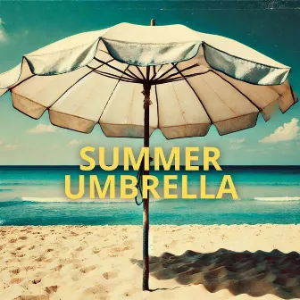 Summer Umbrella: Relaxing Jazz by the Seaside, Coastal Jazz, Sun Relax by Summer Jazz Paradise