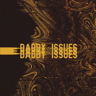 Daddy Issues by Jimi Jupiter