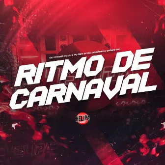 Ritmo de Carnaval by DJ Gordão Zs