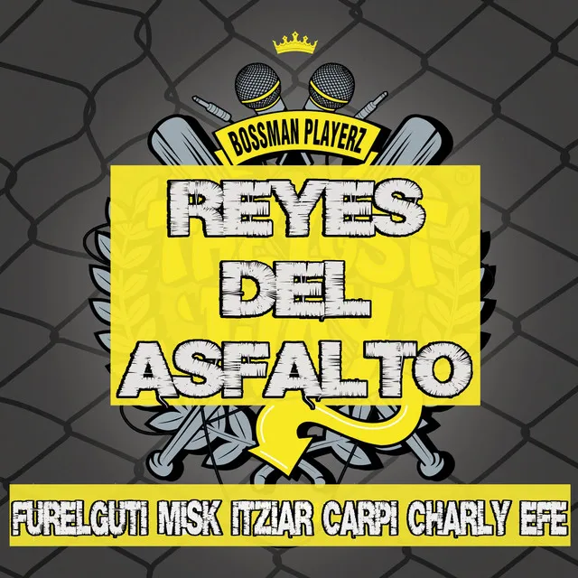 Reyes Del Asfalto