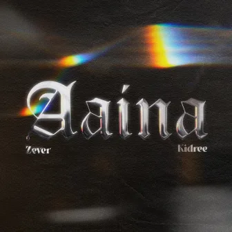 Aaina by Zever