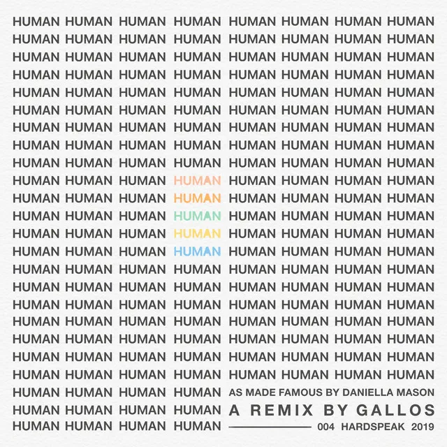 Human - Gallos Remix