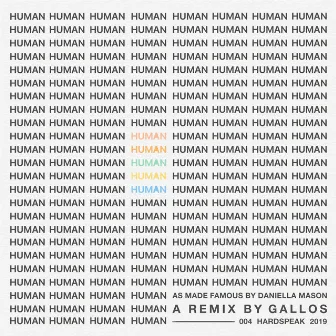 Human (Gallos Remix) by GALLOS