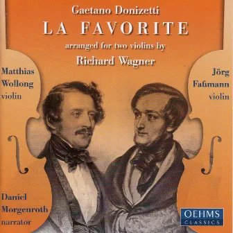 Wagner: Donizetti - La Favorite (Arr. for Violin Duet) by Daniel Morgenroth