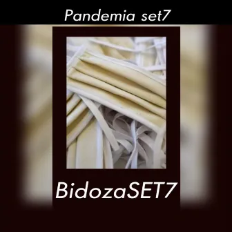 pandemia set7 by BidozaSET7