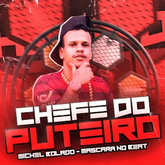 Chefe do Puteiro by Unknown Artist