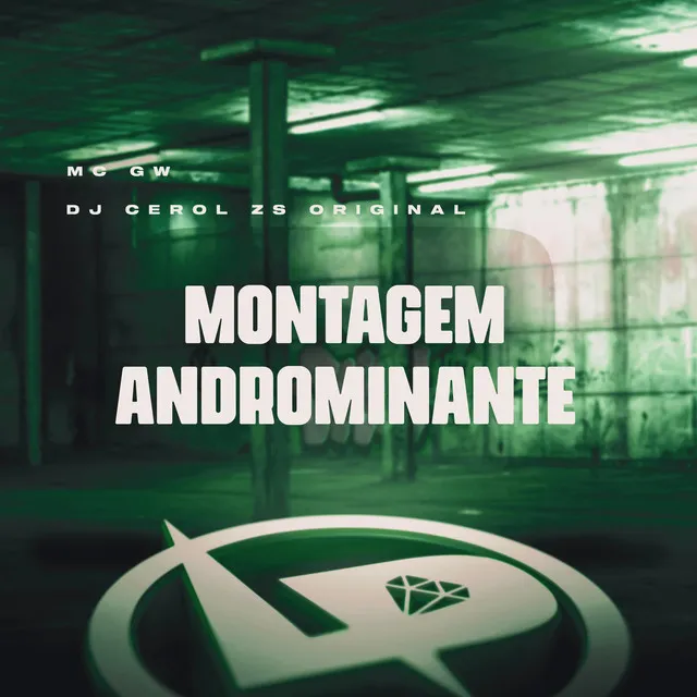 Montagem Andrôminante