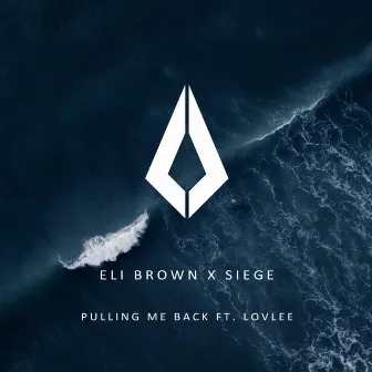 Pulling Me Back by Siege