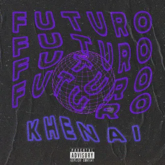 Futuro by Khenai