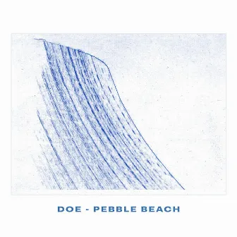 Pebble Beach by Doe