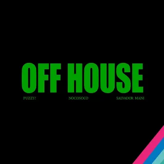 Off House by Salvador Mani