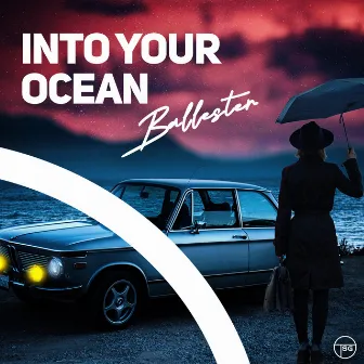 Into Your Ocean by Ballester