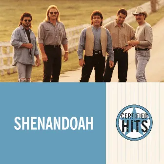 Certified Hits by Shenandoah