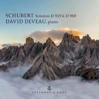 Schubert: Piano Sonatas D. 959 & D. 960 by David Deveau