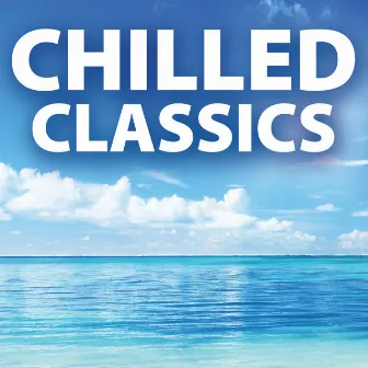 Chilled Classics by Lyon National Opera Orchestra