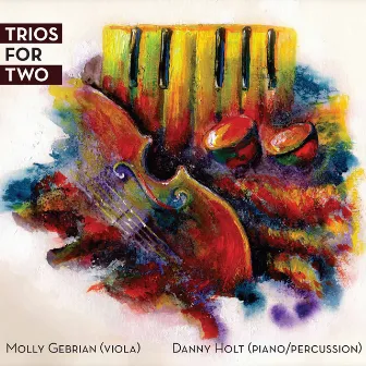 Trios for Two by Molly Gebrian