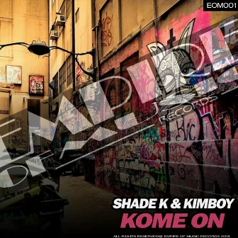 Kome On by Kimboy