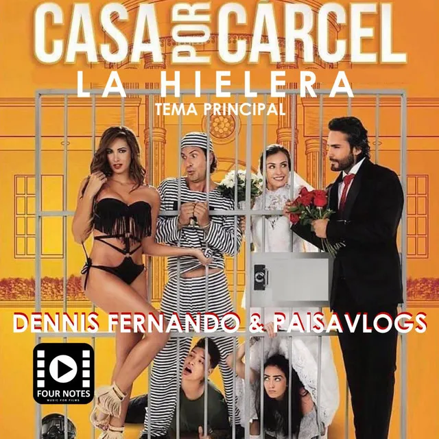 La Hielera / Casa por Cárcel (Tema Principal)