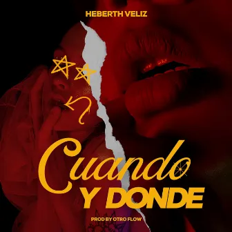 Cuando y donde by Heberth Veliz