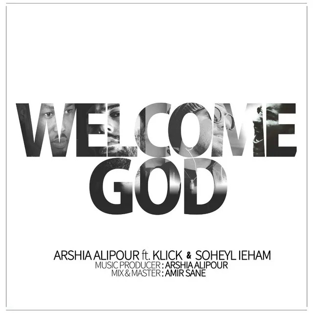 Welcome God