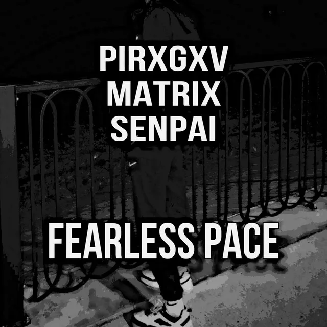 FEARLESS PACE