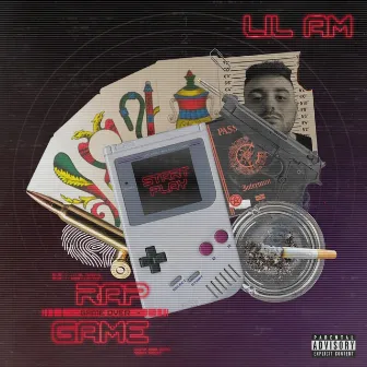 Rap Game by LIL AM