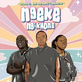 Ngeke Ngikhone (feat. Baby S.O.N, LuMai, Nhlonipho) by DJ LESOUL