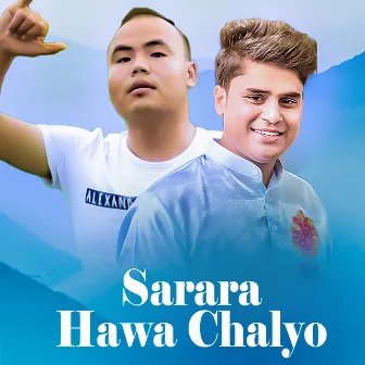 Sarara Hawa Chalyo by Unknown Artist