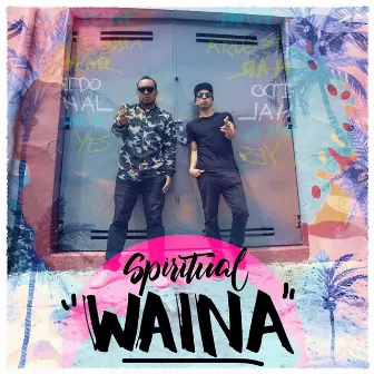 Waina by Spiritual