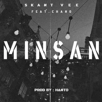 Minsan by Skant Vee