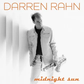 Midnight Sun by Darren Rahn