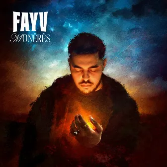 MONÊRÊS by FAYV