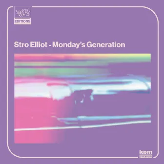 Monday's Generation by Stro Elliot