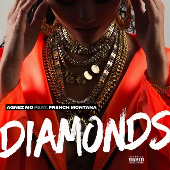 Diamonds (feat. French Montana) by AGNEZ MO