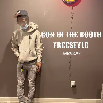 Gun in the booth freestyle by Big Walk Jay