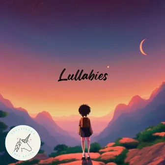 Lullabies by Relaxicorn