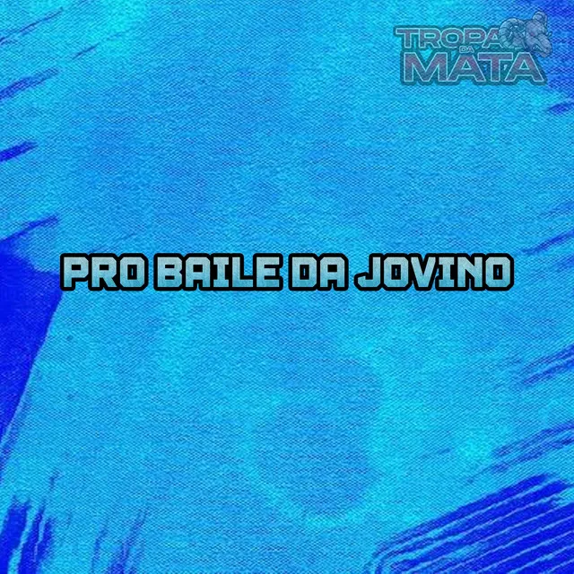 Pro Baile da Jovino