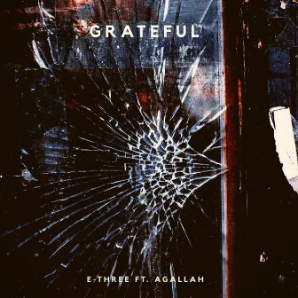 Grateful by E-Three