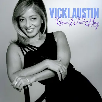 Come What May by Vicki Austin